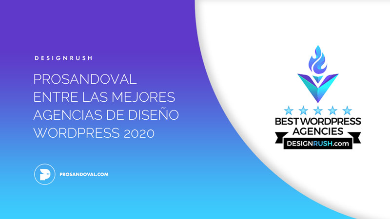 Prosandoval-Creativo-mejores-agencias-de-diseno-WordPress-2020-segun-DesignRush