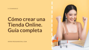 como crear una tienda online paso a paso guia completa
