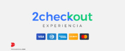 2Checkout experiencia analisis pasarela de pago para ecommerce