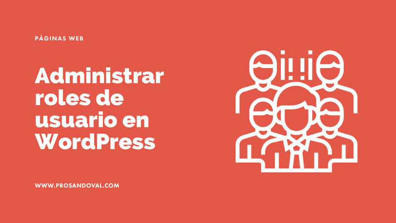 Administrar-roles-de-usuario-en-WordPress