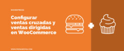 Crear-ventas-dirigidas-y-ventas-cruzadas-en-WooCommerce