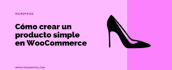 como-crear-producto-simple-en-Woocommerce-rapido-facil