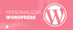 como personalizar WordPress plantillas